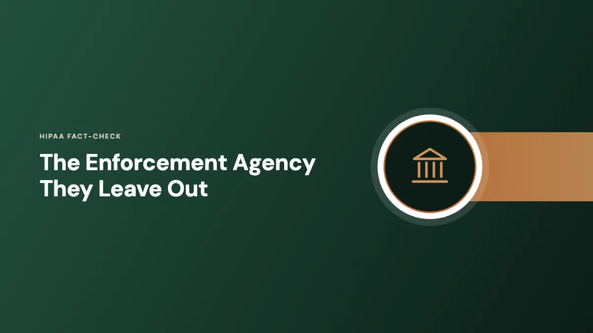 AccountableHQ HIPAA fact-check: the enforcement agency they leave out AccountableHQ HIPAA fact-check graphic on CMS, the HIPAA enforcement agency their articles leave out